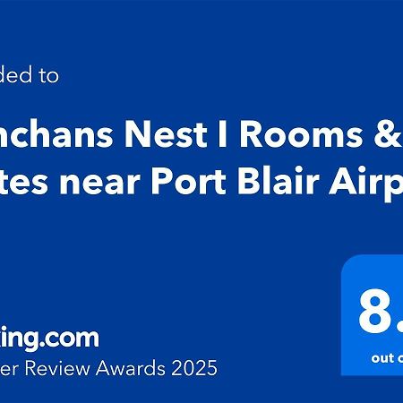 Kanchans Nest I Rooms & Suites Near Port Blair Airport Eksteriør billede